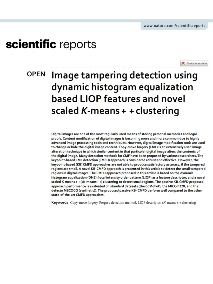 Image tampering detection using dynamic histogram equalization based LIOP features and novel scaled K-means++ clustering — Scientific Reports